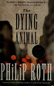 Cover of The dying animal by Philip Roth