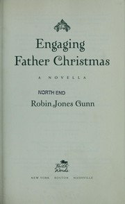 Cover of Engaging Father Christmas by Robin Jones Gunn