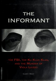Cover of The informant by Gary May