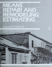 Front cover of Means repair and remodeling estimating by Edward B. Wetherill