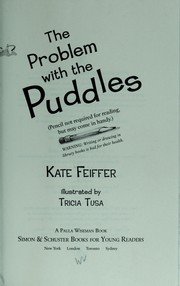 Cover of The problem with the Puddles by Kate Feiffer