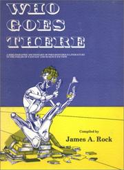 Front cover of Who Goes There by James A. Rock