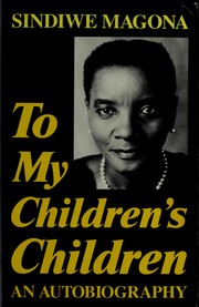Front cover of To my children's children by Sindiwe Magona