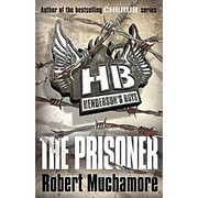 Front cover of Henderson's Boys 5 The Prisoner by Robert Muchamore