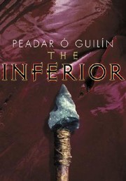 Front cover of The inferior by Peadar Ô Guilin
