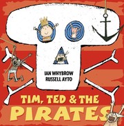 Cover of Tim, Ted and the Pirates by Ian Whybrow