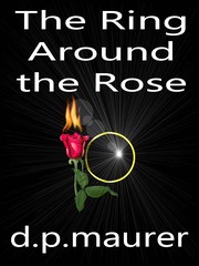Front cover of The Ring Around the Rose by David P. Maurer
