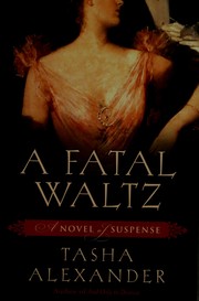 Front cover of A Fatal Waltz by Tasha Alexander
