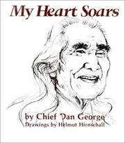 Cover of My heart soars by Dan George