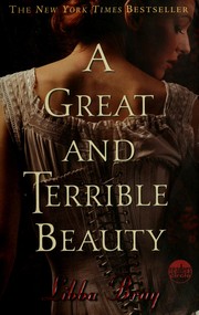 Front cover of A Great and Terrible Beauty by Libba Bray