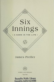 Cover of Six Innings by James Preller
