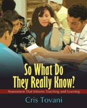 Cover of So what do they really know? by Cris Tovani