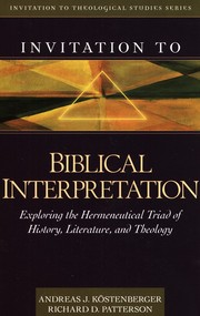 Cover of Invitation to Biblical Interpretation by Andreas J. Köstenberger