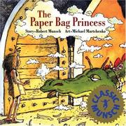 Cover of The Paper Bag Princess by Robert N. Munsch