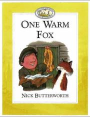 Front cover of One Warm Fox (Percy the Park Keeper) by Nick Butterworth