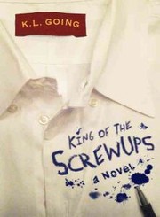Front cover of King of the screwups by K. L. Going