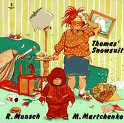 Cover of Thomas' Snowsuit (Classic Munsch) by Robert N. Munsch