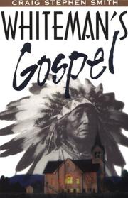 Front cover of Whiteman's Gospel by Craig Stephen Smith