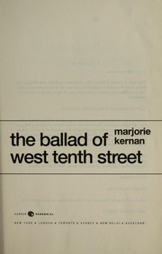 Front cover of The ballad of West Tenth Street by Marjorie Kernan