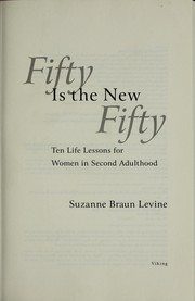 Front cover of Fifty is the new fifty by Suzanne Levine
