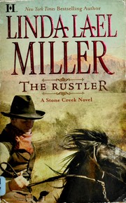Front cover of The rustler by Linda Lael Miller