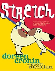 Cover of Stretch by Doreen Cronin