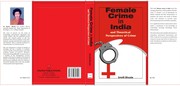 Front cover of Female crime in India and theoretical perspectives of crime by Smriti Bhosle
