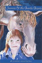 Front cover of Jeannie and the Gentle Giants by Luanne Armstrong