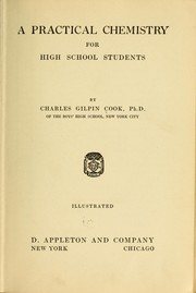Cover of A practical chemistry for high school students by Charles Gilpin Cook