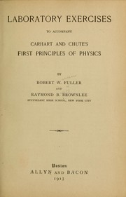 Front cover of Laboratory exercises to accompany Carhart and Chute's First principles of physics by Robert W. Fuller