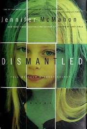 Front cover of Dismantled by Jennifer McMahon