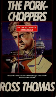 Cover of The porkchoppers by Ross Thomas