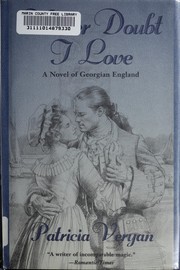 Cover of Never Doubt I Love (The Tales of the Jeweled Men #5) by Patricia Veryan