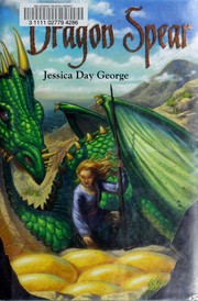 Cover of Dragon Spear by Jessica Day George