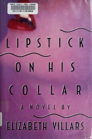 Front cover of Lipstick on His Collar by Elizabeth Villars
