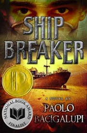 Front cover of Ship breaker by Paolo Bacigalupi