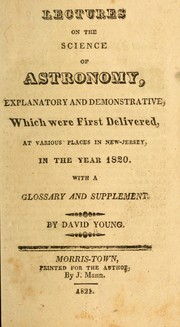 Front cover of Lectures on the science of astronomy, explanatory and demonstrative by David Young