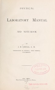 Cover of Physical laboratory manual and note-book by J. B. Gregg