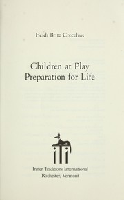 Front cover of Kinderspiel lebensentscheidend by Heidi Britz-Crecelius