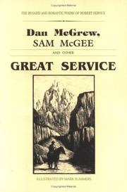 Cover of Dan McGrew, Sam McGee, and other great Service by Robert W. Service