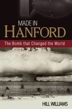 Cover of Made in Hanford by Hill Williams