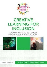 Cover of Creative learning for inclusion by Edward Sellman
