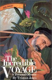 Front cover of The incredible voyage by Tristan Jones