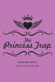 Cover of The Princess Trap (Scandia #2) by Kirsten Boie
