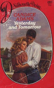 Front cover of Yesterday and tomorrow by Candice Adams