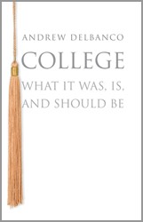 Cover of College by Andrew Delbanco
