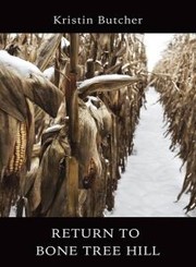 Front cover of Return to Bone Tree Hill by Kirstin Butcher