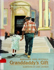 Cover of Granddaddy's gift by Margaree King Mitchell