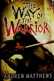 Cover of The way of the warrior by Andrew Matthews