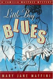 Cover of Little Boy Blues by Mary Jane Maffini